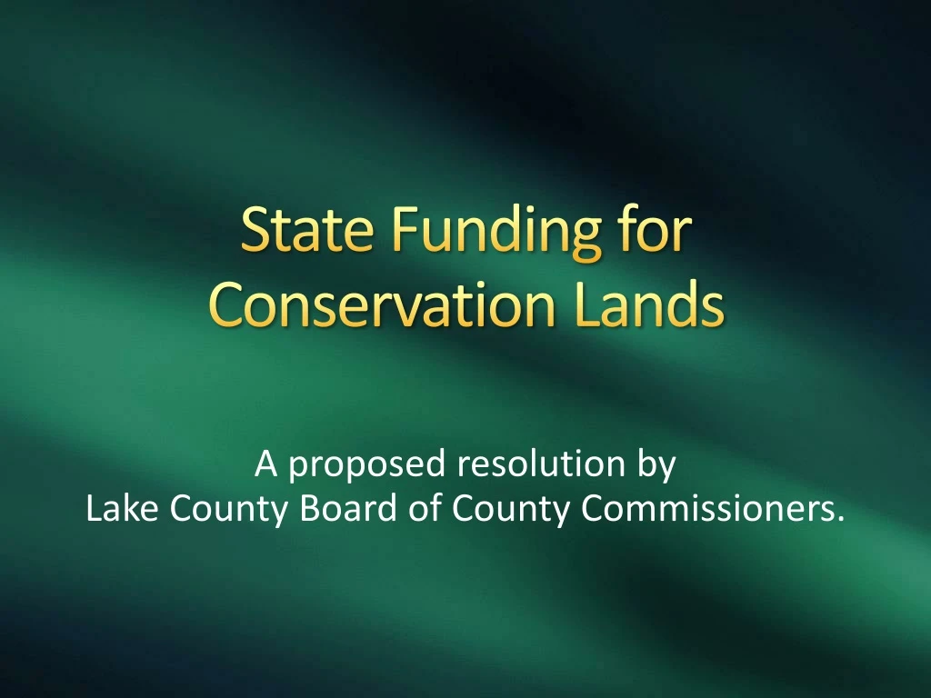 state funding for conservation lands n.