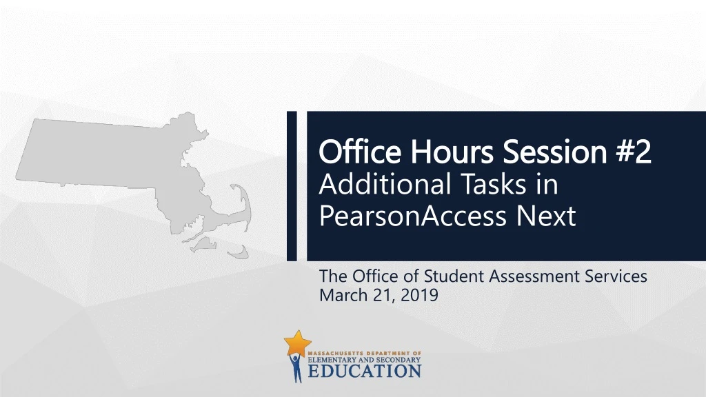 office hours session 2 additional tasks in pearsonaccess next n.