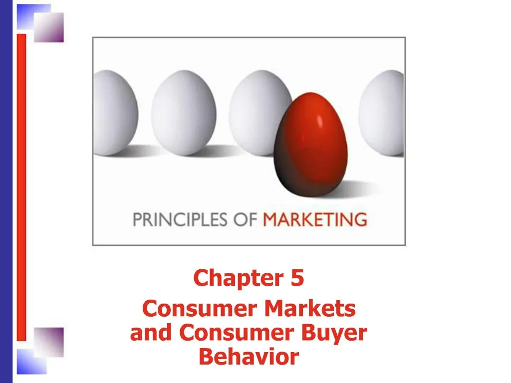 PPT - Chapter 5 Consumer Markets And Consumer Buyer Behavior PowerPoint ...