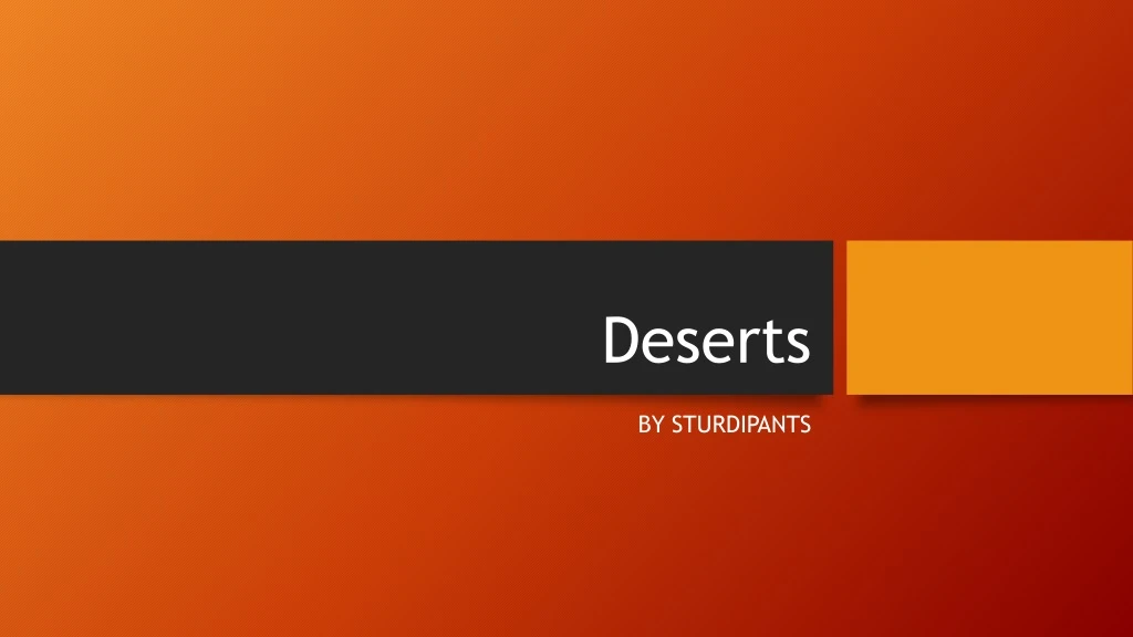 deserts n.