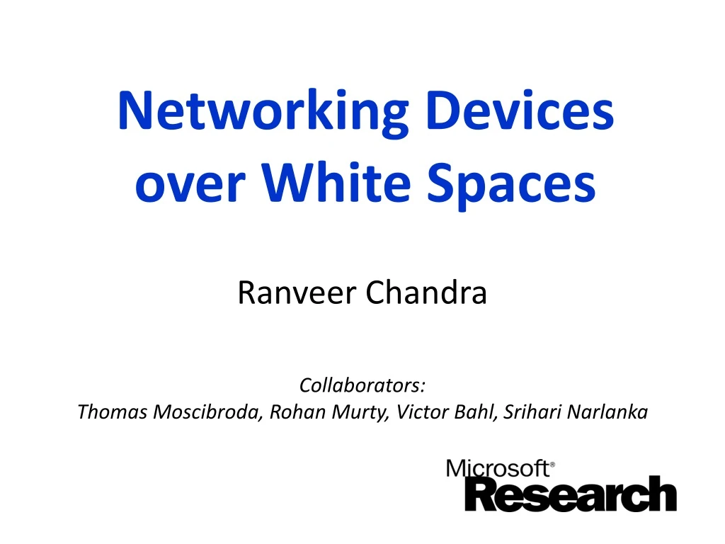 networking devices over white spaces n.