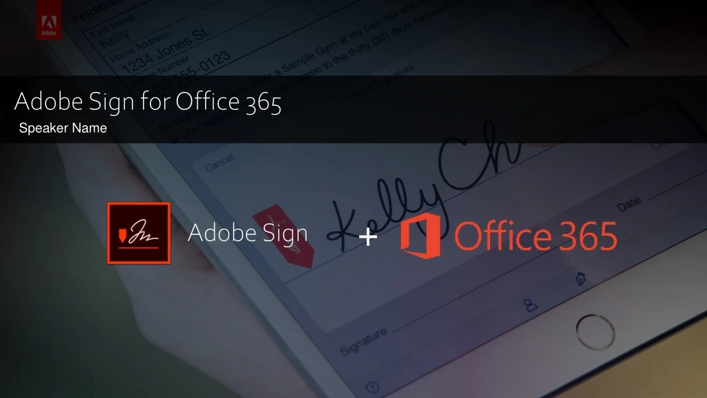 PPT - Adobe Sign for Office 365 PowerPoint Presentation, free download -  ID:8934307