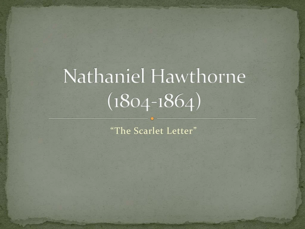 nathaniel hawthorne 1804 1864 n.