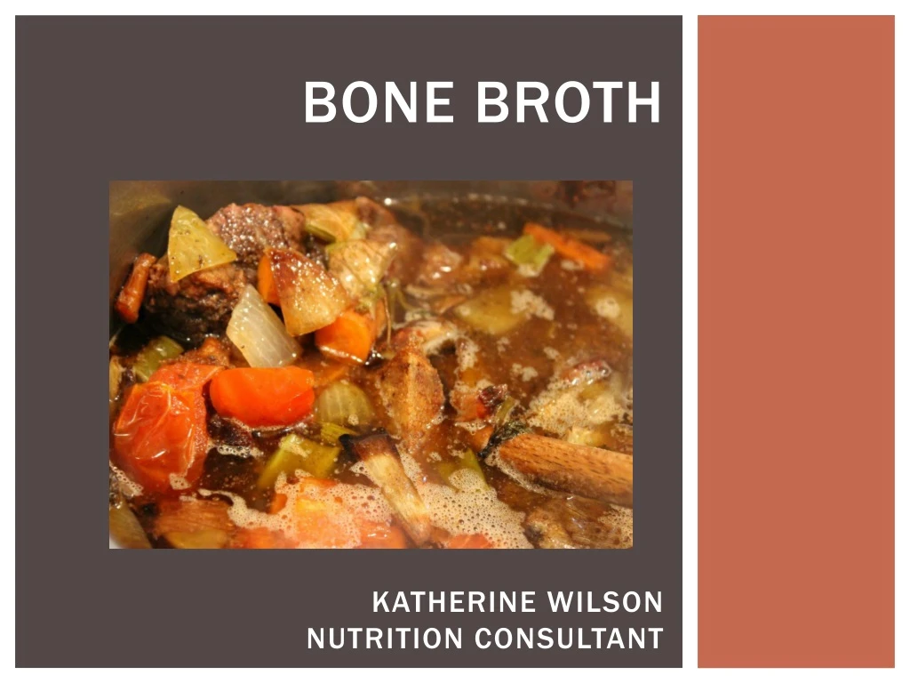 bone broth katherine wilson nutrition consultant n.