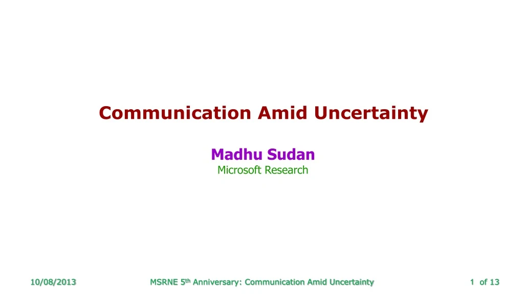 communication amid uncertainty n.