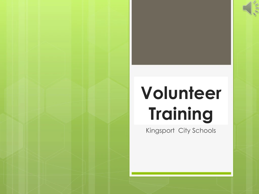 volunteer training powerpoint presentation