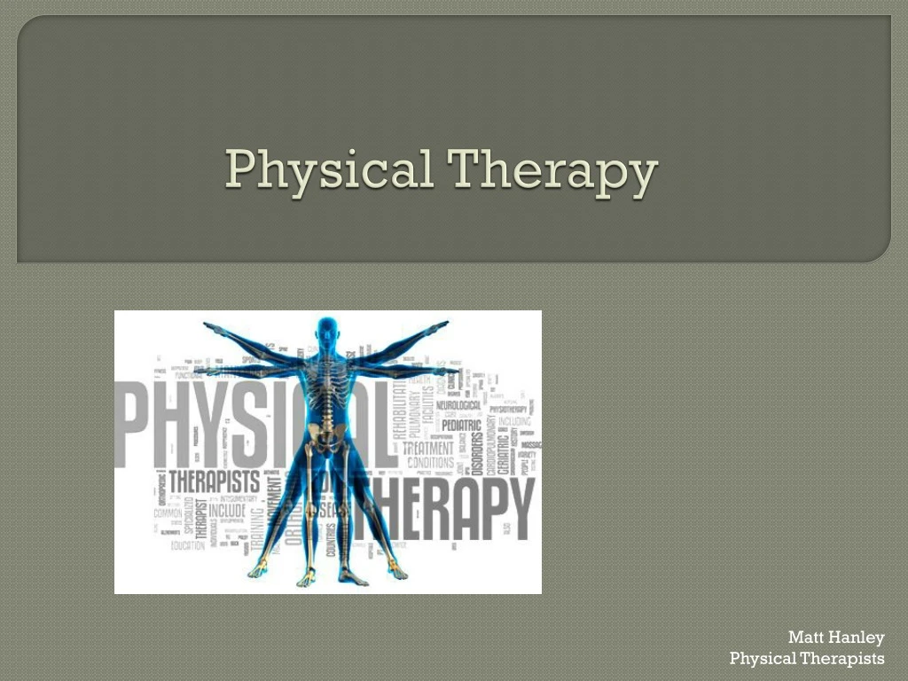 powerpoint presentation on physical therapy