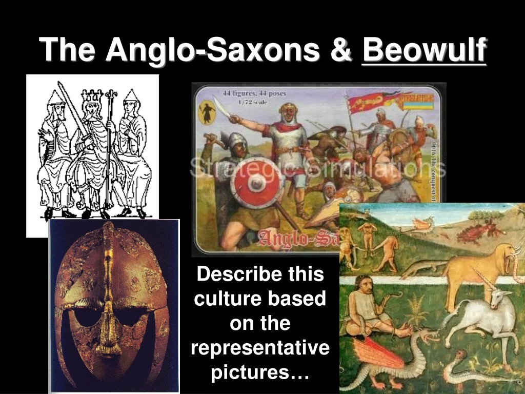 PPT - The Anglo-Saxons & Beowulf PowerPoint Presentation, Free Download ...