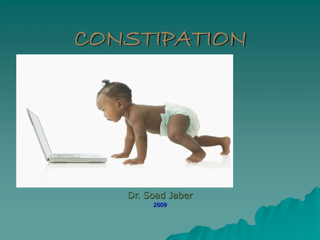 PPT - CONSTIPATION PowerPoint Presentation, Free Download - ID:8943583