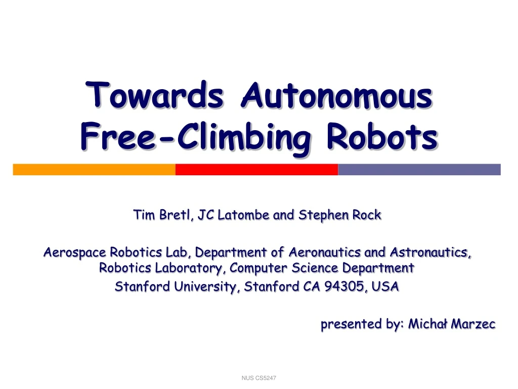 towards autonomous free climbing robots n.