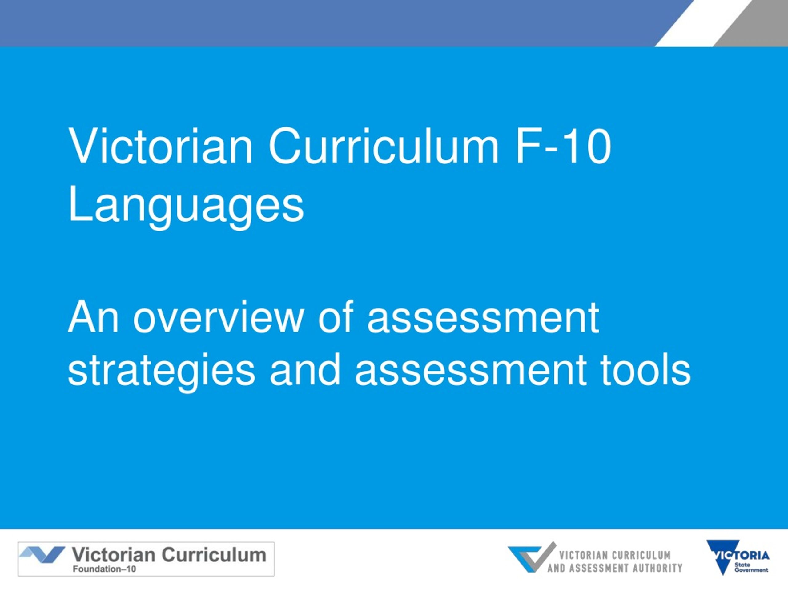 PPT - Victorian Curriculum F-10 Languages An Overview Of Assessment ...