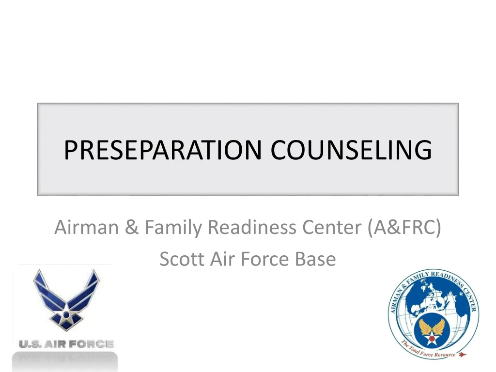 ppt-preseparation-counseling-powerpoint-presentation-free-download