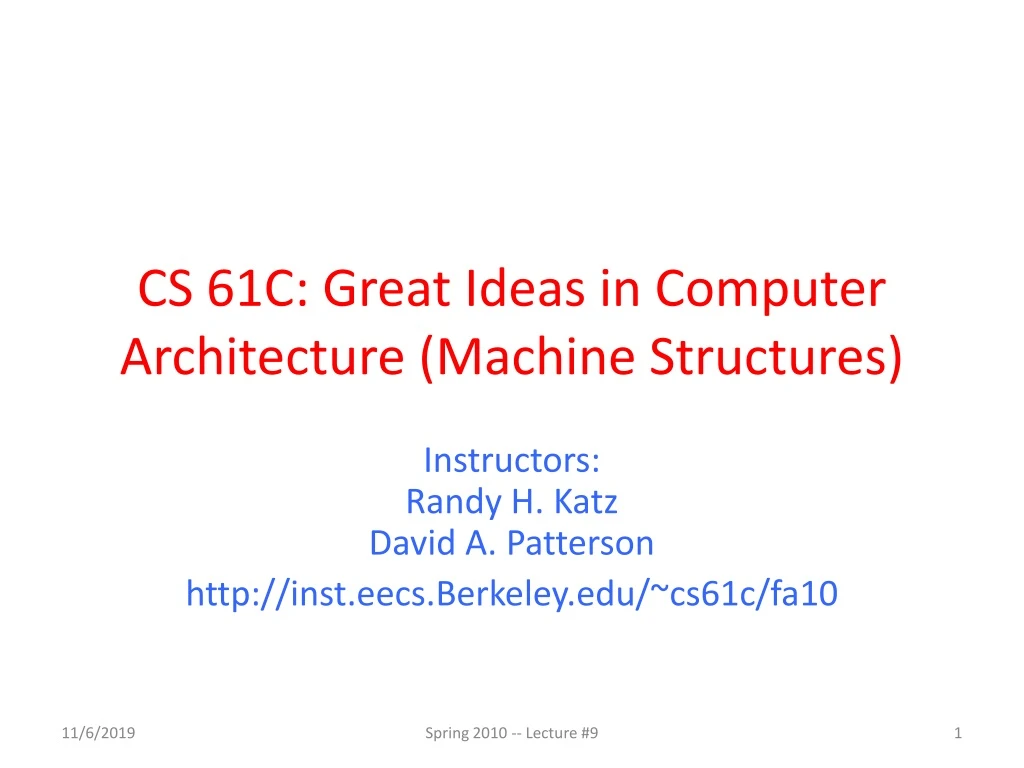 PPT - CS 61C: Great Ideas In Computer Architecture (Machine Structures ...