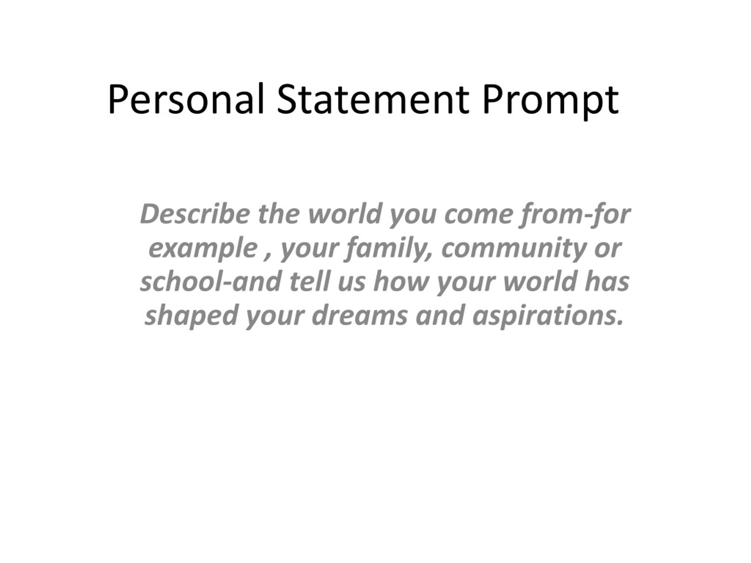 personal statement prompt 6