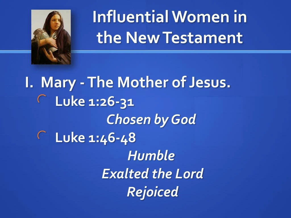 PPT - Influential Women in the New Testament PowerPoint Presentation ...