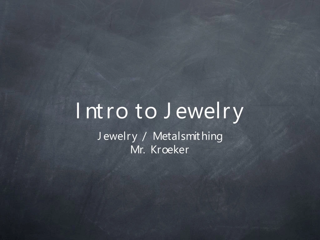 intro to jewelry n.