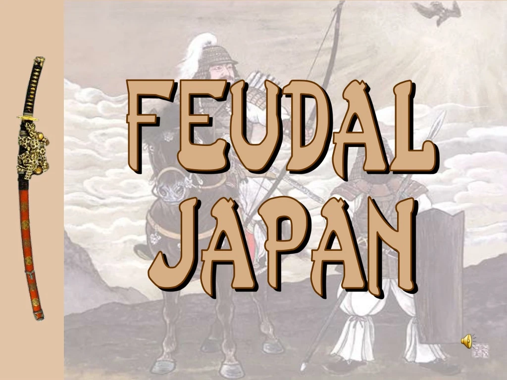 PPT - Feudal Japan PowerPoint Presentation, Free Download - ID:8949415