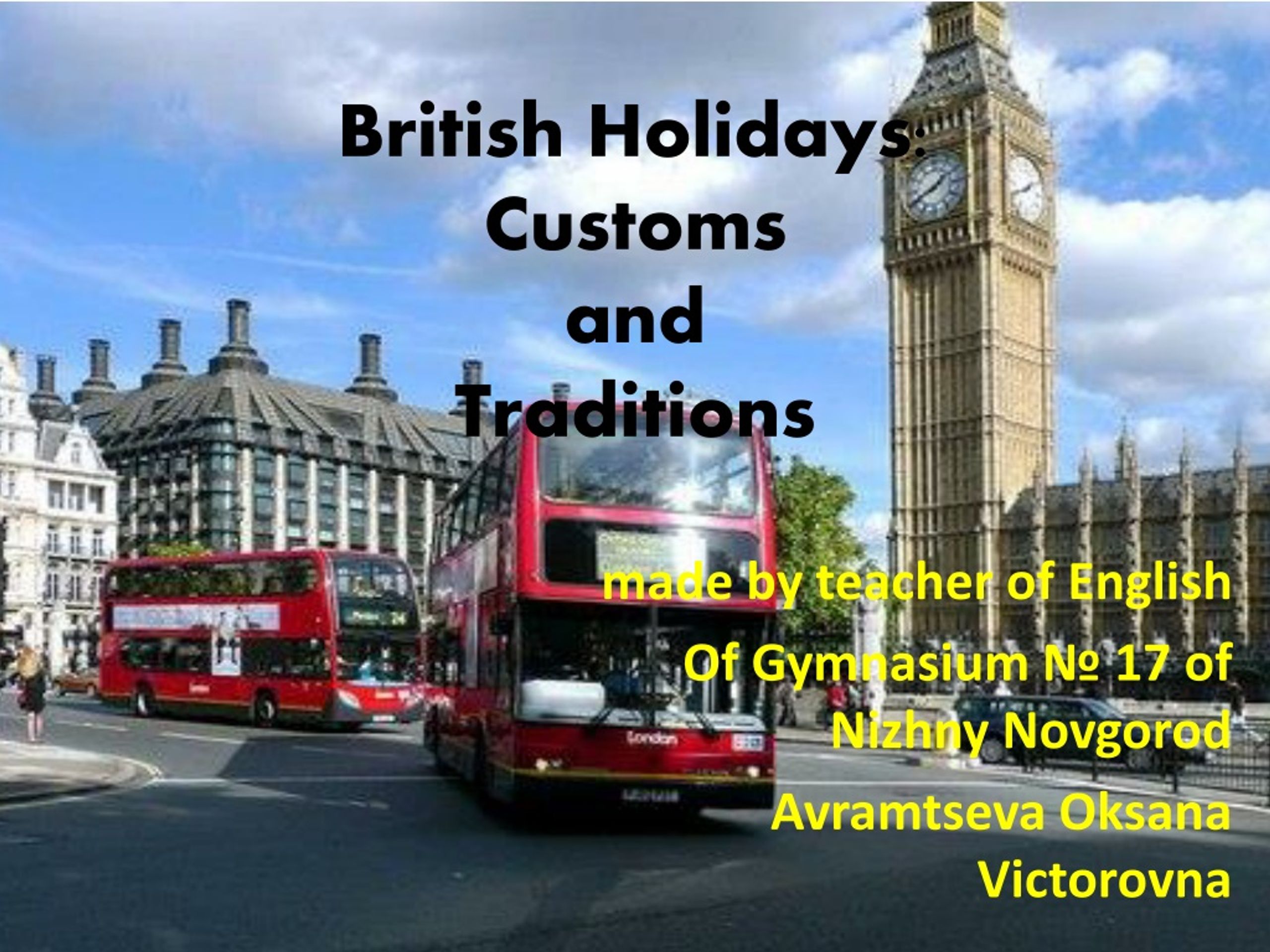 British customs. British traditions and Customs. British traditions and Holidays. Customs and traditions of great Britain. Customs, traditions and Holidays.