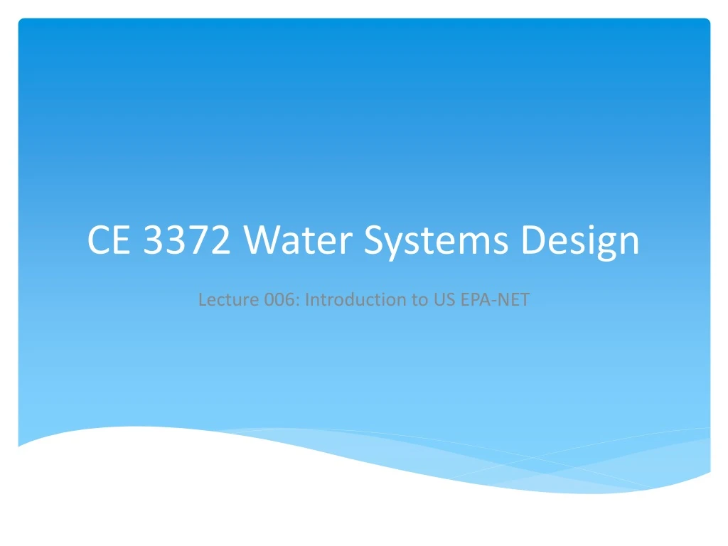 PPT CE 3372 Water Systems Design PowerPoint Presentation, free