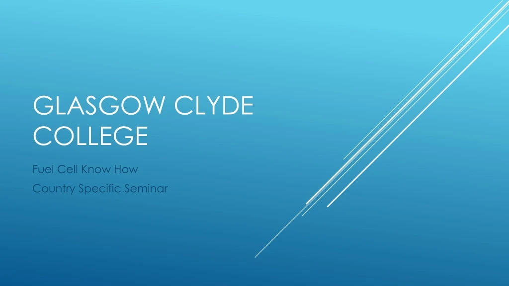 PPT Glasgow Clyde College PowerPoint Presentation, free download ID8950969