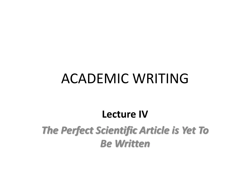 PPT - ACADEMIC WRITING PowerPoint Presentation, Free Download - ID:8952425