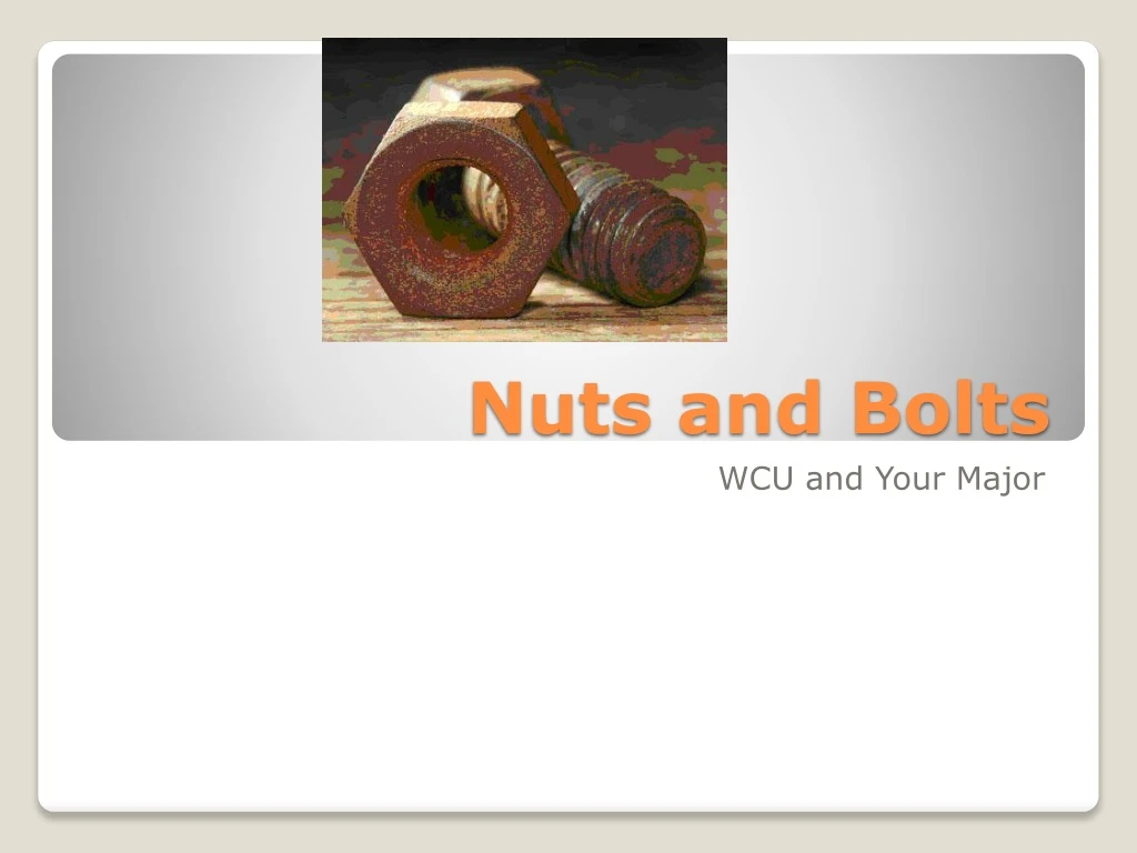 PPT - Nuts and Bolts PowerPoint Presentation, free download - ID:8953303