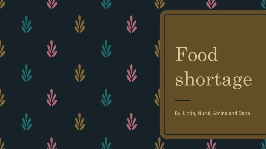 food shortage n.