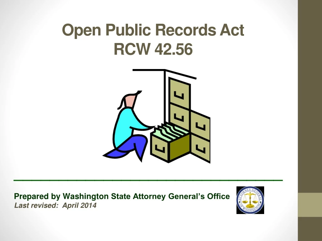 PPT - Open Public Records Act RCW 42.56 PowerPoint Presentation, Free ...