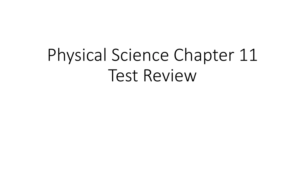 physical science chapter 11 test review n.
