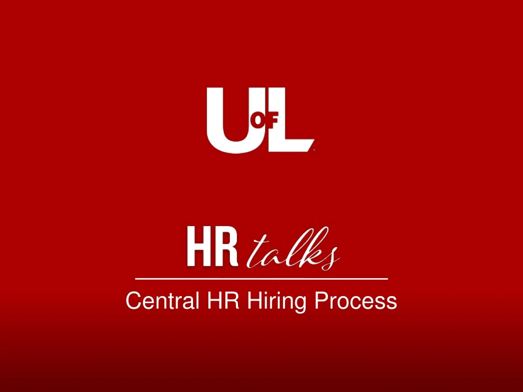 central hr hiring process n.
