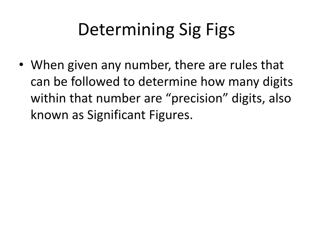 PPT - Determining Sig Figs PowerPoint Presentation, Free Download - ID ...