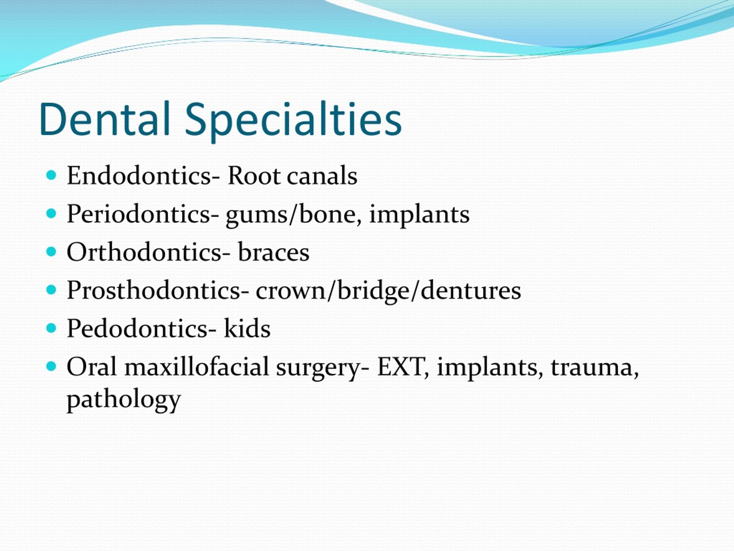 PPT - Dental Specialties PowerPoint Presentation, Free Download - ID ...