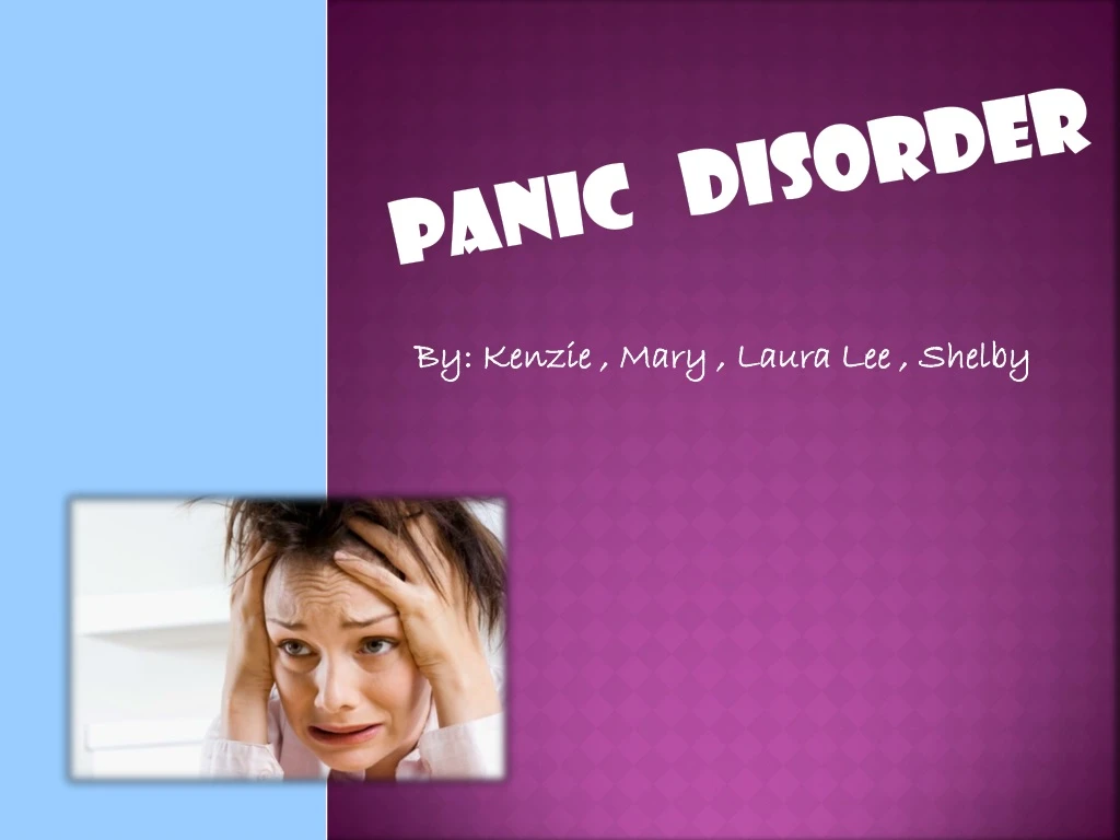 PPT - Panic Disorder PowerPoint Presentation, free download - ID:8966139