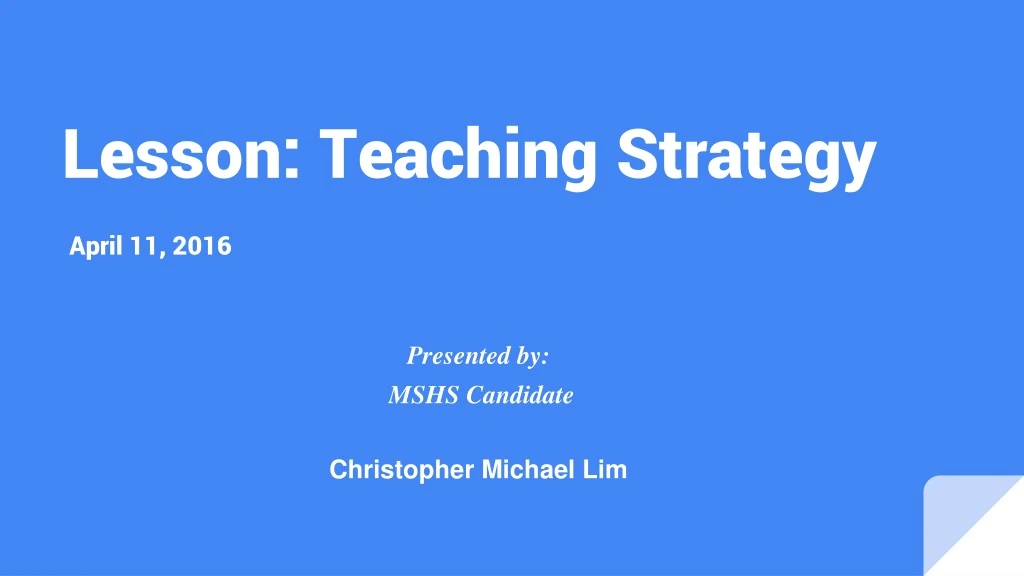 PPT - Lesson: Teaching Strategy PowerPoint Presentation, Free Download ...