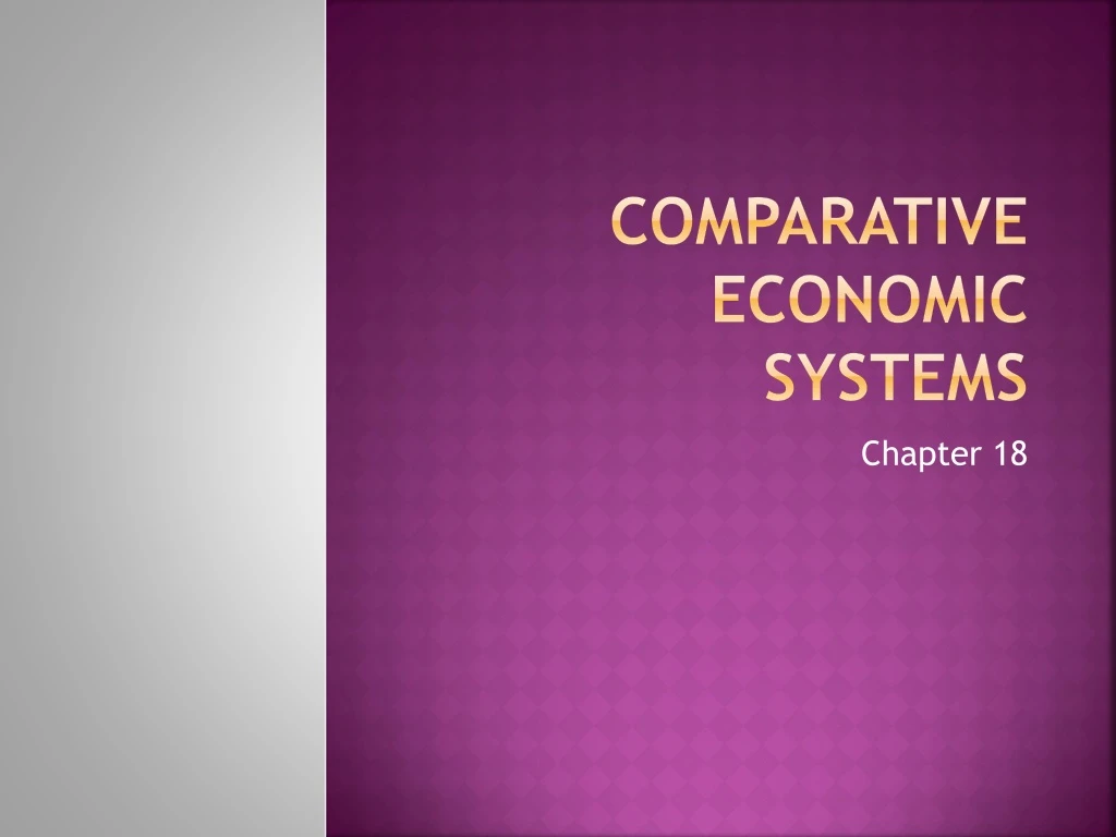 Ppt Comparative Economic Systems Powerpoint Presentation Free Download Id8966640 0696