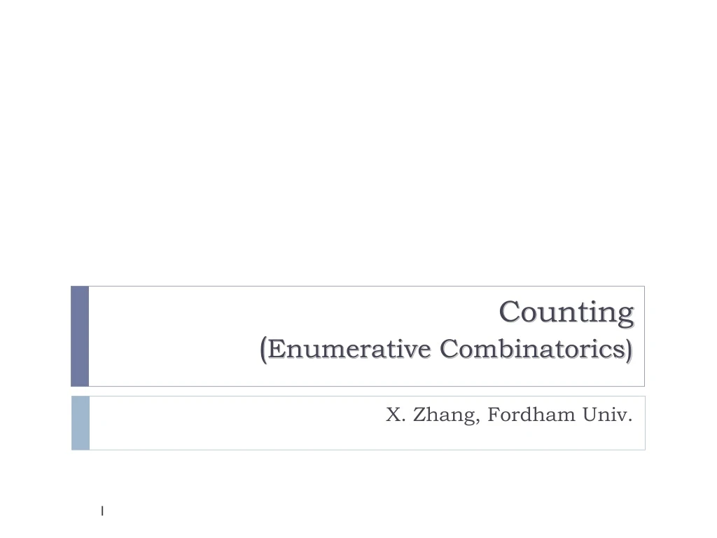 PPT - Counting ( Enumerative Combinatorics) PowerPoint Presentation ...