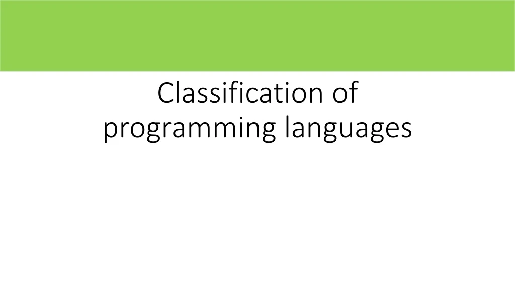 PPT - Classification Of Programming Languages PowerPoint Presentation ...