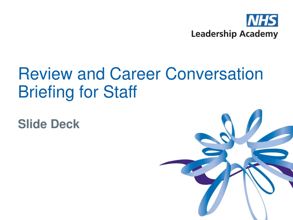 review and career conversation briefing for staff n.