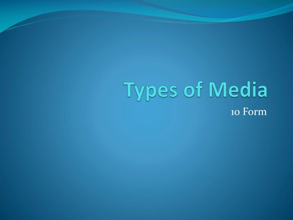 types of media in presentations