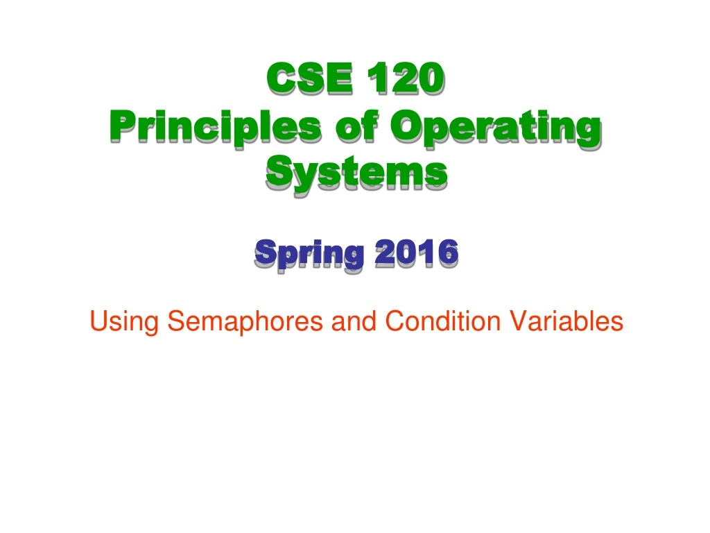 PPT CSE 120 Principles of Operating PowerPoint Presentation, free