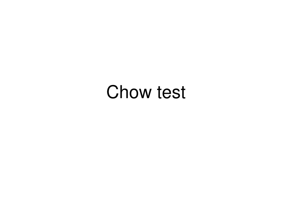 chow test n.