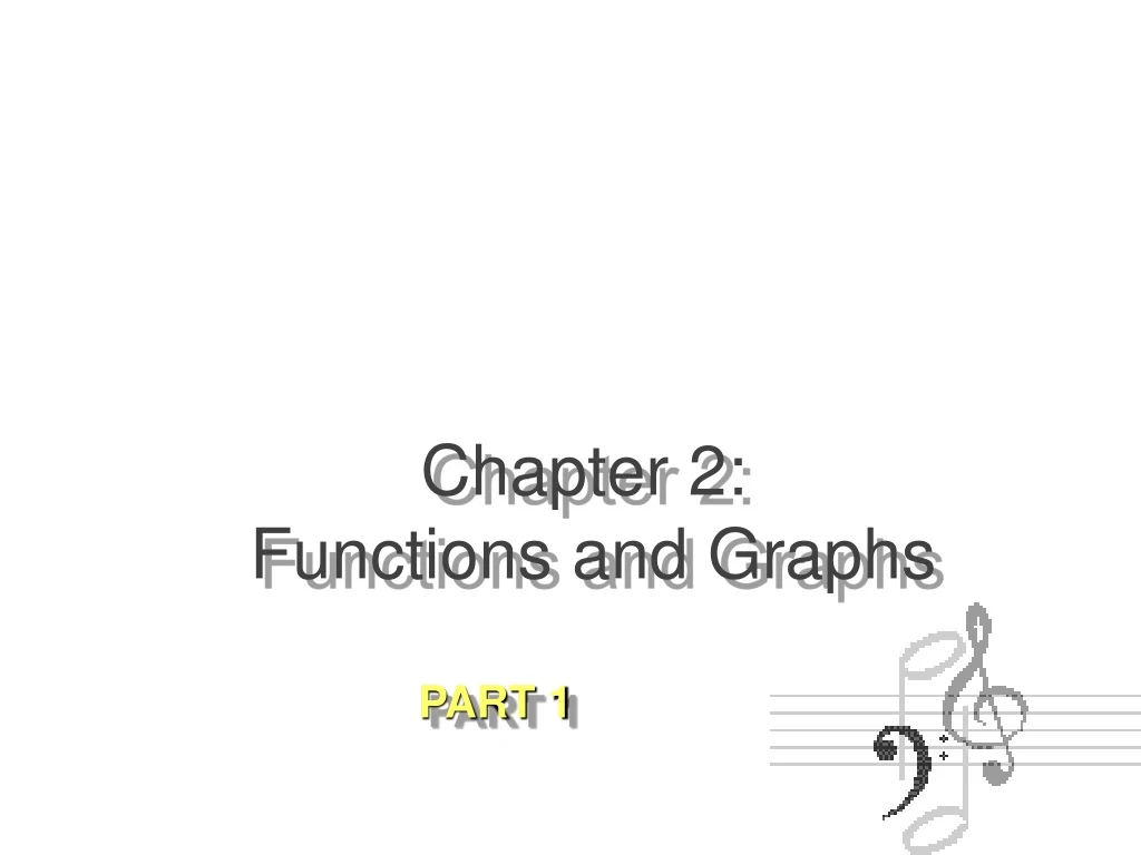PPT - Chapter 2: Functions and Graphs PowerPoint Presentation, free ...