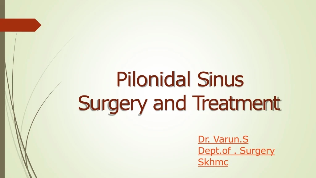 PPT - Pilonidal Sinus Surgery And Treatment PowerPoint Presentation ...