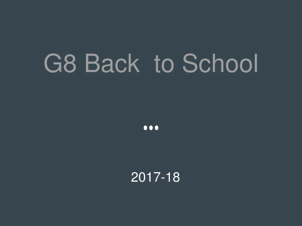 g8 back to school n.