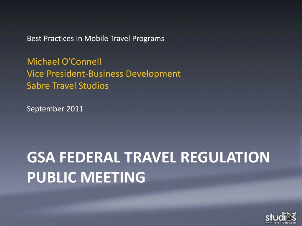 PPT GSA Federal Travel Regulation Public Meeting PowerPoint