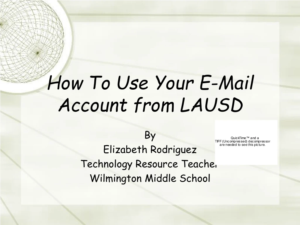 PPT How To Use Your EMail Account from LAUSD PowerPoint Presentation