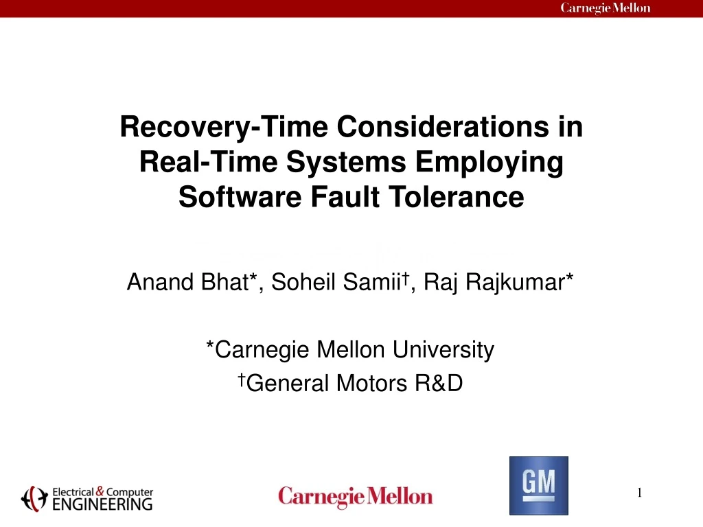 recovery time considerations in real time systems employing software fault tolerance n.