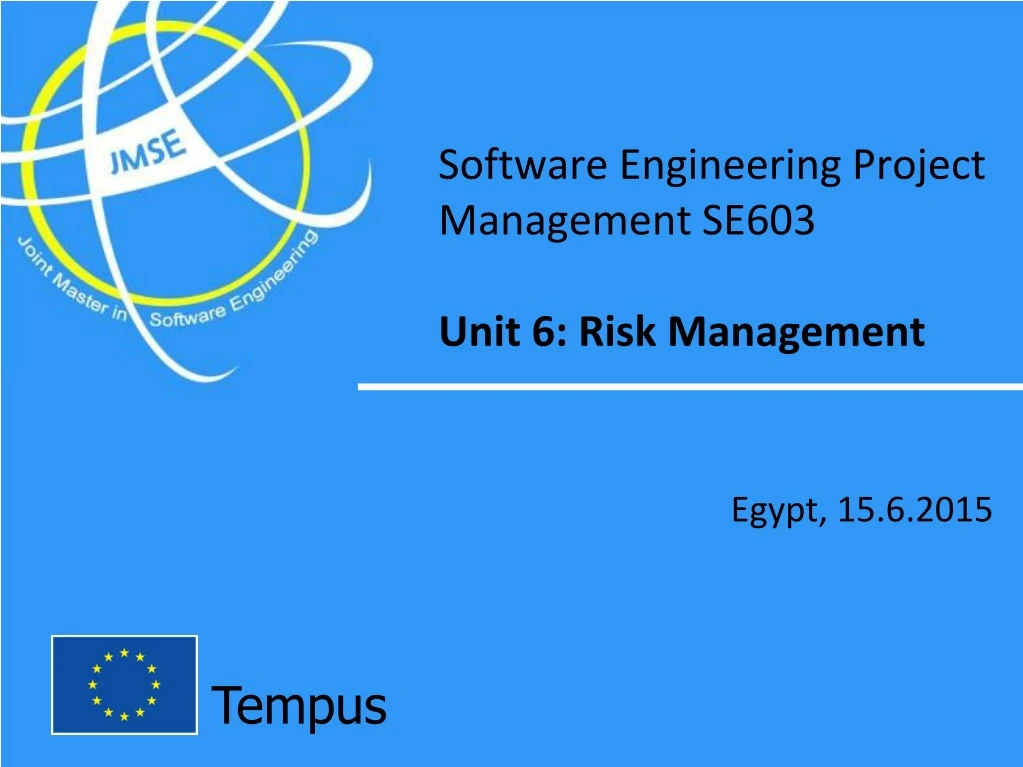 software engineering project management se603 unit 6 risk management n.