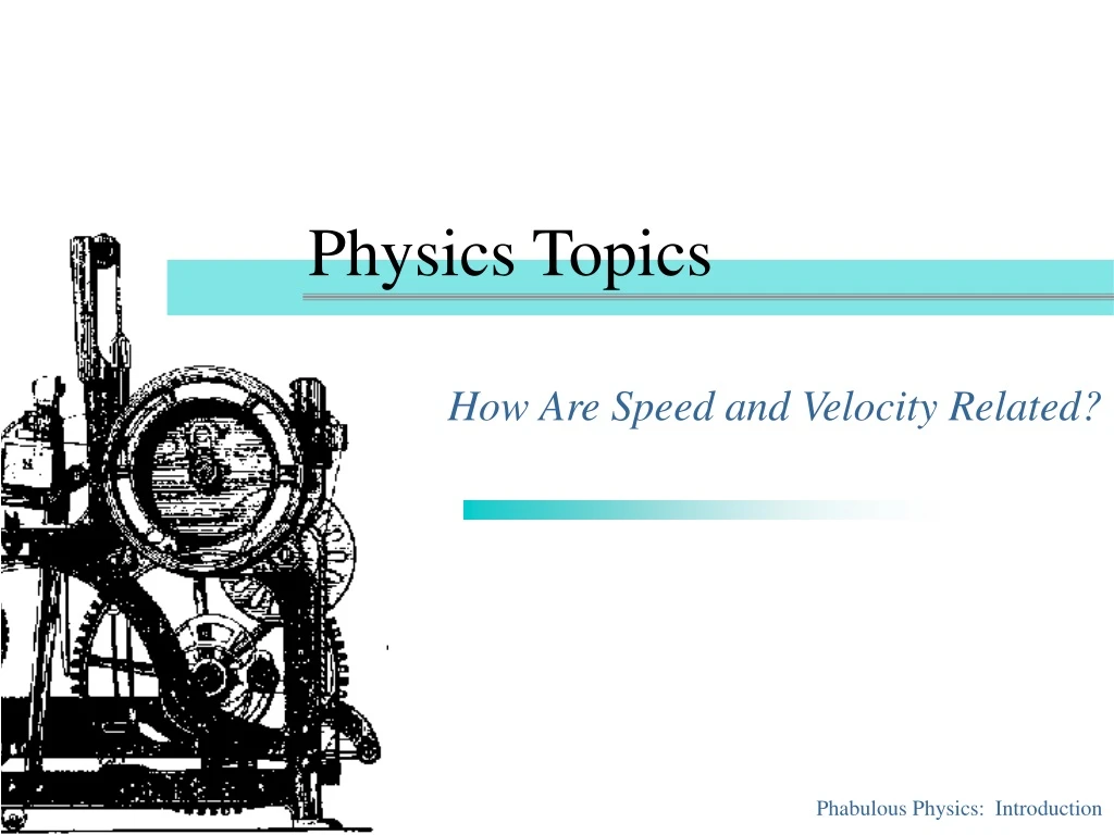 easy topics for presentation in physics