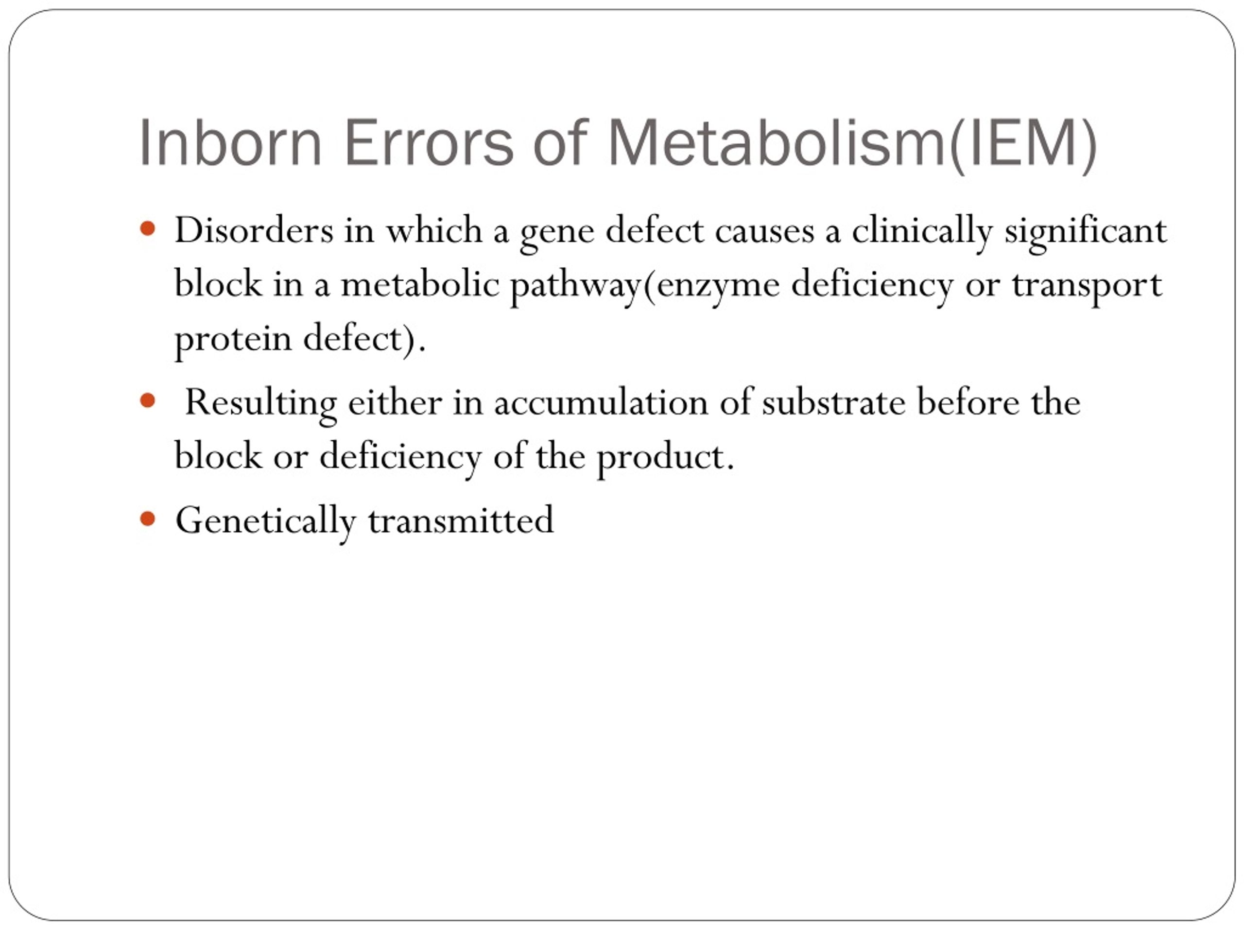 Ppt Inborn Errors Of Metabolism Powerpoint Presentation Free Download Id 8996194